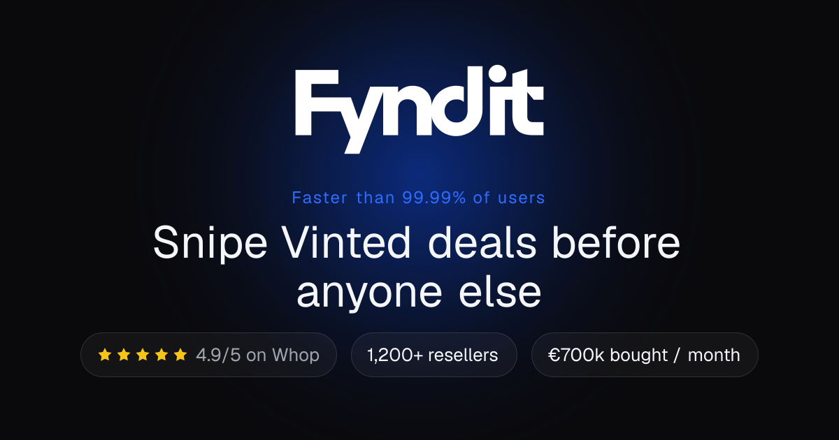 Fyndit — The Vinted bot that snipes deals before anyone else